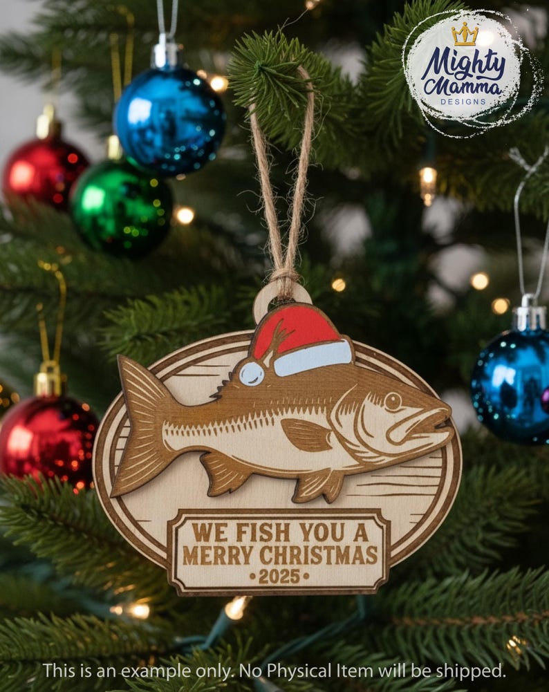 We Fish you a Merry Christmas 2025 Ornament: Laser Cut File SVG (Digital Download), Glowforge Lightburn, Laser Cutters, Angler, Dad gift image 3