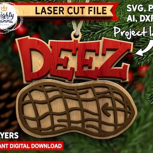 Deez Nuts Ornament Design / lustig, Füllung, Weihnachten, teuer, Glowforge, Nuss, Laser Cut Datei SVG, 3D, Erwachsenen Humor, lustig, Erdnuss