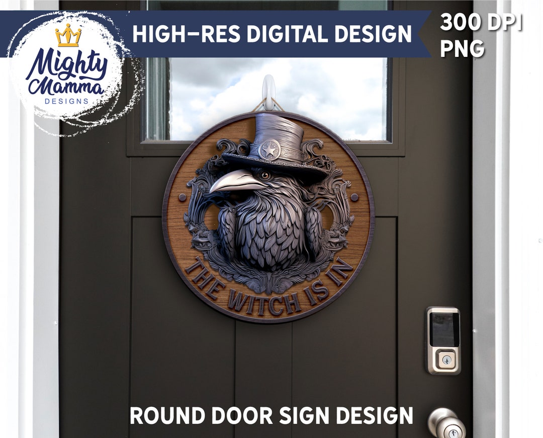 The Witch is in Round Door Hanger Sign PNG Design for Sublimation ...