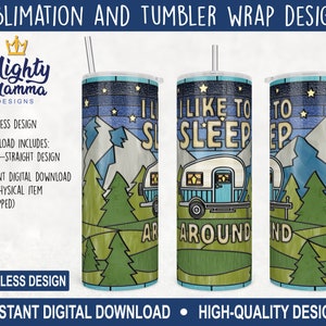 I Like to Sleep Around - Stained Glass Camper Trailer JPG PNG 20oz Straight Tumbler Wrap Design For Sublimation - Camping Mountains Bowler
