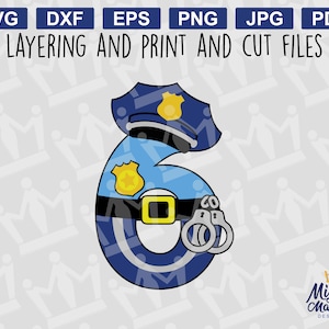 Police Officer #6 SVG - Number six POLICE third BIRTHDAY cop (files for layered cutting or png & jpg for print and cut). For personal use.