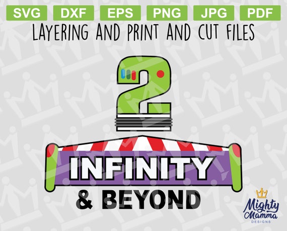 2 Infinity Beyond Svg Toy Space Man To Use With Printer Etsy