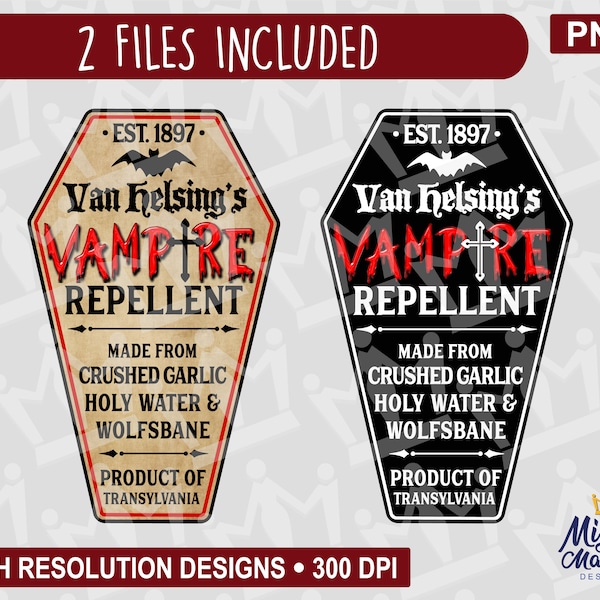 Vampire Repellent PNG - Labels for Cups Tshirts Tumblers Etc Van Helsing Count Dracula Garlic Halloween Coffin Blood Transylvania Black Bat