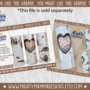 May include: A digital download of three sublimation or waterslide tumbler decal wraps featuring a birch bark background with a heart-shaped design that says "All you need is love & coffee".