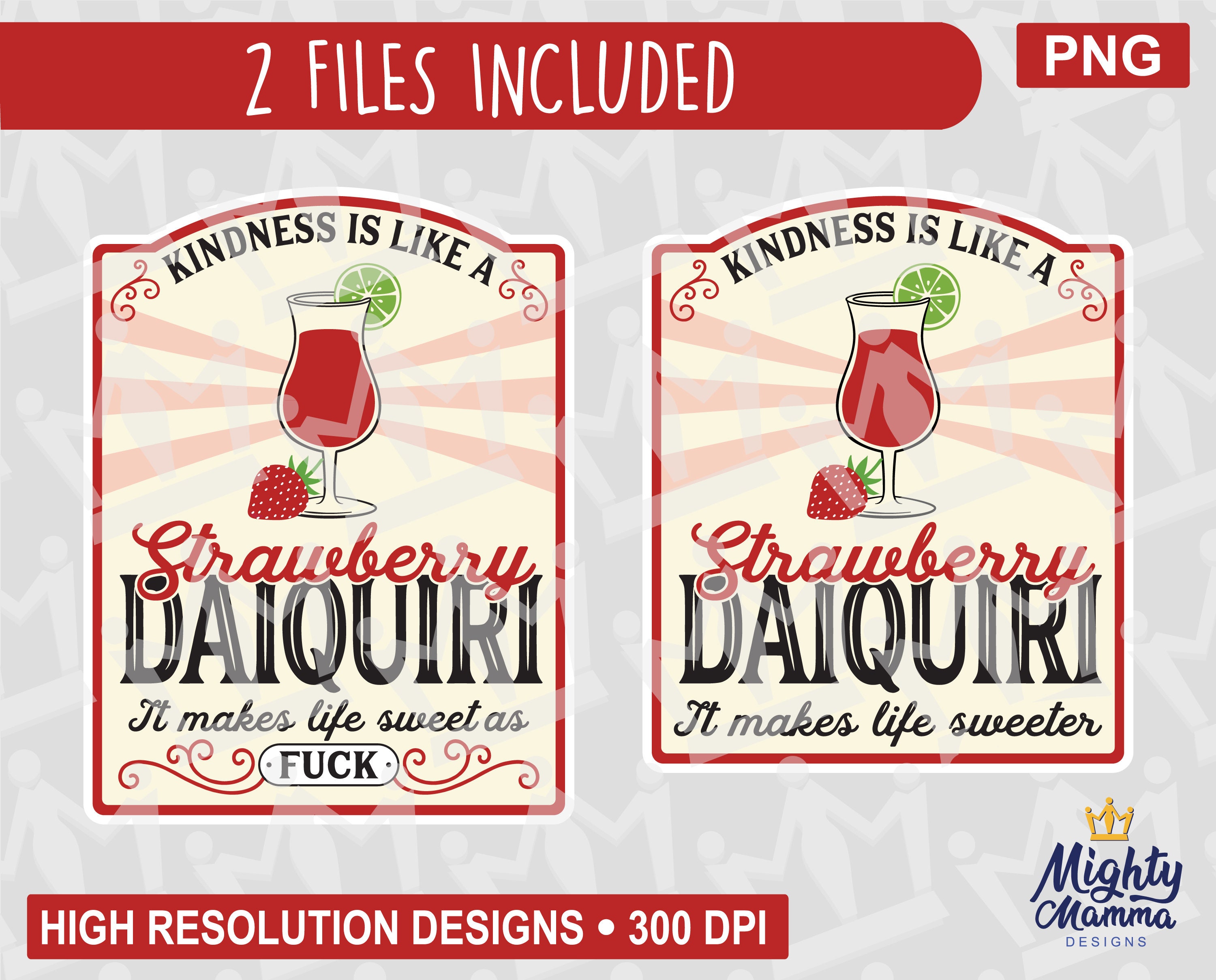 Kindness is like a Strawberry Daiquiri It makes life sweeter label PN…