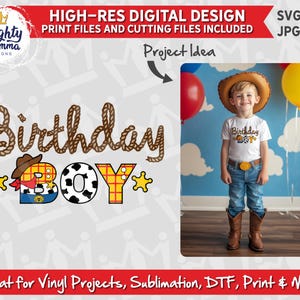 Toy Cowboy Birthday Boy SVG & PNG Design Files | For Cricut, Sublimation, DTF, Print. Use for a Birthday Shirt, Invitation, Cards | Woody