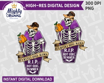It's Spooky Bitch Season RIP Hot Girl Summer PNG Digital Designs, For print, waterslides, sublimation, DTF, skeleton coffin Halloween