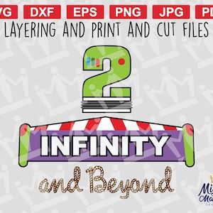 2 Infinity & Beyond SVG - TOY Cowboy Space Ranger, to use with Printer or Cricut (For layering, print and cut) Great for Second 2nd Birthday