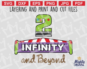 2 Infinity & Beyond SVG - TOY Cowboy Space Ranger, to use with Printer or Cricut (For layering, print and cut) Great for Second 2nd Birthday