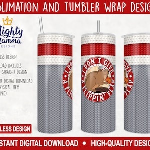 Canadian Beaver - Ich gebe kein Flippin 'FLAP Sublimation Wrap Design | 20 Unzen Gerade | Kanada Kanadisches Ahornblatt Lustig Pullover Niedlichen Holz