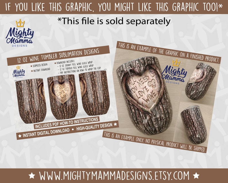 May include: A digital download sublimation design for a 12-ounce wine tumbler featuring a tree bark design with a heart carved into it. The heart says "All you need is love & wine".