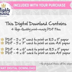 May include: A digital download listing for printable cards. The listing includes four high-quality print-ready PDF files. The text states that the files are for 5 x 7 inch and 4 x 6 inch cards, and that they can be printed on 8.5 x 11 inch paper or A4 paper.