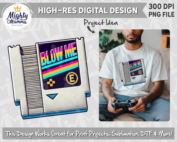 Blow Me - Classic Video Game Cartridge PNG Design | For Print, Sublimation, DTF | Funny Retro Gamer, T-shirt Design, Funny Adult Nintendo