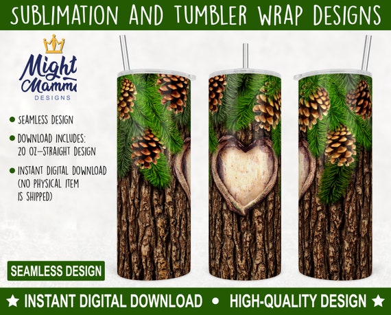 Blank Heart Pine Tree Tumbler Wrap Designs for Sublimation for 20oz & 30oz Tumblers, Chirstmas Tree Masculine Spruce Fir Pinecones Bark Wood
