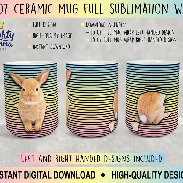 Bunny Breakout - Full Sublimation Wrap Design for 15oz Ceramic Mug Cup - JPG and PNG Digital Files - Rainbow, Rabbit, Easter Bunny, Burlap