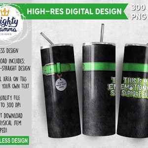 This Is My Emotional Support Cup 20oz Tumbler Wrap Design for Sublimation | Black Cat Fur Collar Pet Funny Feline Animal Tabby Coffee