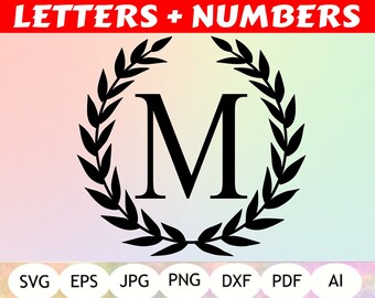 Laurel Letters + Numbers SVG - Laurel Font SVG - Laurel Numbers Clipart - Laurel Font Monogram SVG - Cut File - Silhouette Cameo - Cricut
