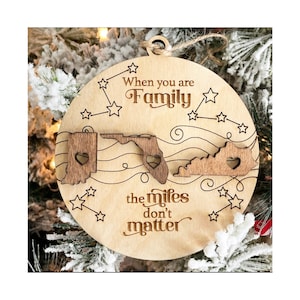 Family Ornament, Miles Don’t Matter, Christmas Ornament