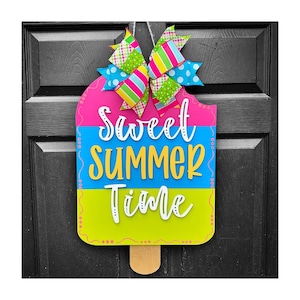 Summer Front Door Decor | Sweet Summertime | Popsicle | Summer Door Hanger | Summer Wreath | Summer Door Sign | Summer
