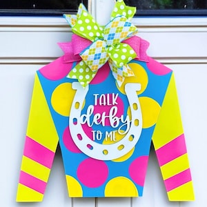 Kentucky Derby Door Hanger, Jockey Silk Door Sign, Horseshoe Wreath, Talk Derby to Me