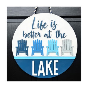Lake Door Hanger, Lake Sign, Life is Better at the Lake, Lake House Decor