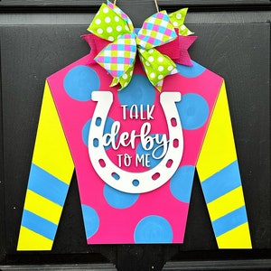 Kentucky Derby Door Hanger, Jockey Silk Door Sign, Horseshoe Wreath, Talk Derby to Me