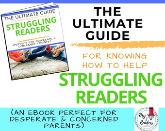 The Ultimate Guide for Knowing How to Help Struggling Readers