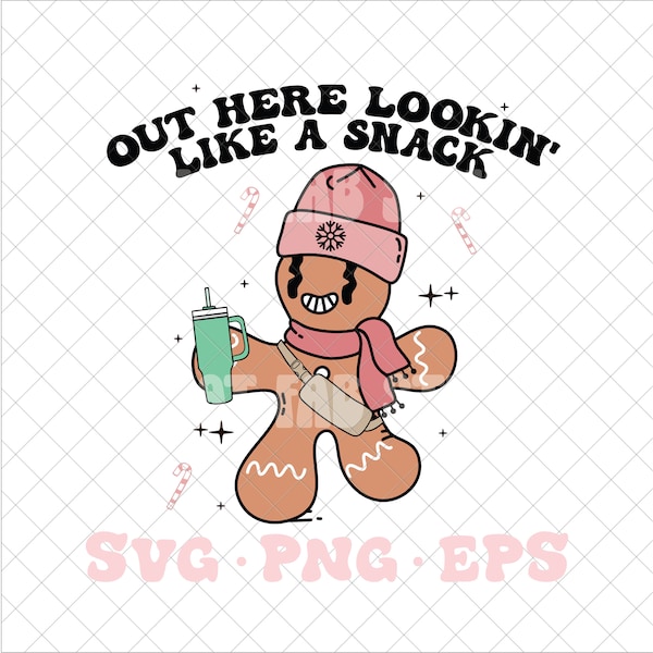 Out here looking like a snack svg, snack svg, snack png, belt bag svg, tumbler svg, trendy tumbler svg, tumbler inspired svg, christmas svg