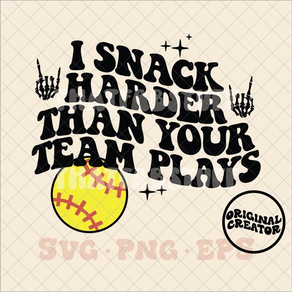 I snack harder than your team plays SVG, softball svg, softball png, trendy softball svg, trendy softball png, funny softball svg, softball