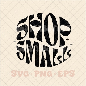 Shop small svg, shop small png, small business svg, small business png, support small business svg, entrepreneur svg, small biz svg, svg