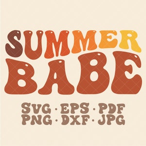 Summer Babe SVG | Retro Quote svg | Hippie svg | Boho quote svg |  Digital sticker | Retro font svg | Inspirational quote svg | summer svg