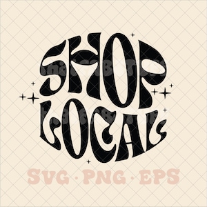 Shop Local svg, shop local png, shop small svg, shop small png, small business svg, small business Saturday svg, small business babe svg
