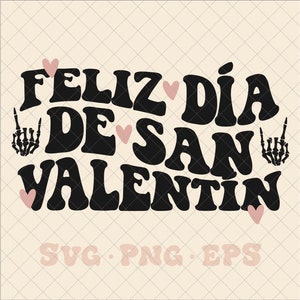 Feliz Dia de san Valentin SVG PNG, happy valentines day Spanish svg, Spanish valentine svg, Spanish valentine png, trendy Valentin svg, amor