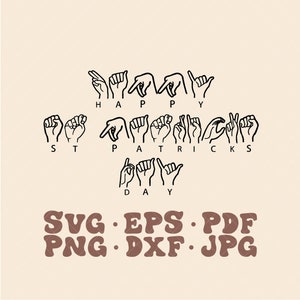 Happy St Patricks Day Sign Language SVG | St Patricks Day svg | Sign Language svg | Kids sign language svg | holiday sign language svg