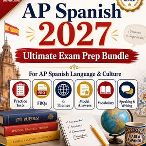 May include: A digital download cover for AP Spanish 2027 Ultimate Exam Prep Bundle. It features a stack of three books, a notebook with handwritten notes, a globe, and a mug labeled Habla Español. The text includes exam topics and study resources.