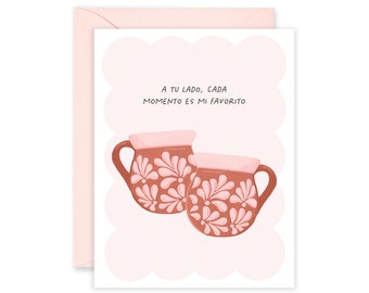 A Tu Lado Tacitas | Valentine's Day Card | Love Greeting Card | Sweet Anniversary Card | Spanish Cards