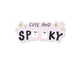 Cute and Spooky Sticker | Spooky Sticker | Halloween Sticker | Vinyl Sticker | Boo Basket Insert