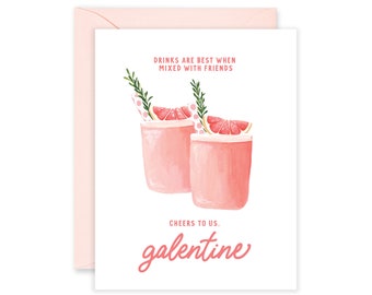 Drinks Are Best When Mixed With Friends Cheers To Us Galentine | Valentine's Day Card | Galentines Day Card |  Friendship Greeting Card