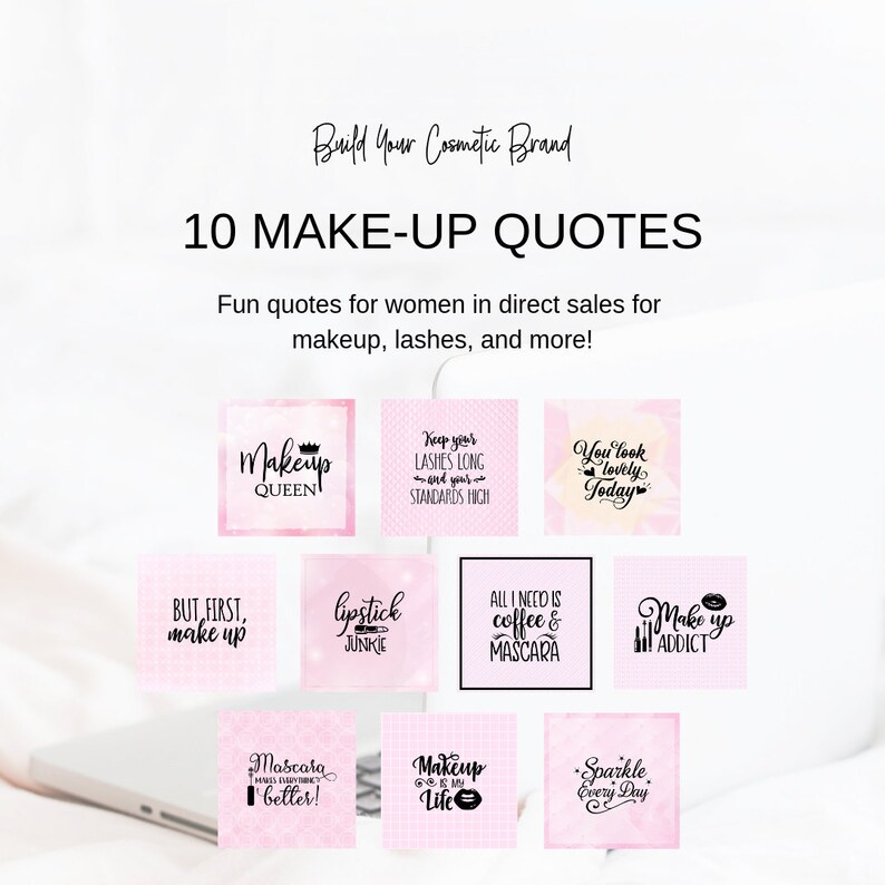 Makeup Direct Sales Fun Motivational Quotes for Instagram, Facebook, Twitter, Bloggers, and Creatives