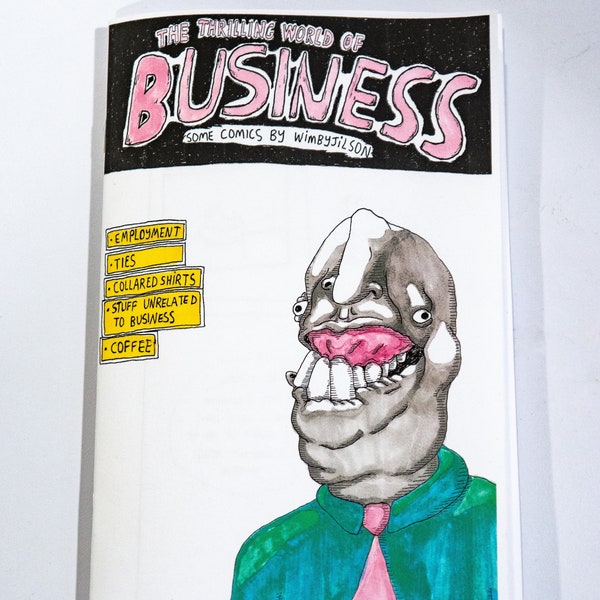 The Thrilling World of Business Some Comics by WimbyJilson Book