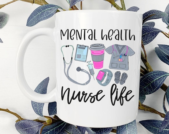 Mental Health Nurse Mug