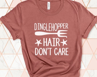 Dinglehopper Hair Don't Care Womens Disney Shirt, Little Mermaid Womens Shirt, Plus Size Little Mermaid Shirt, WDW Vacation Shirts for Teens