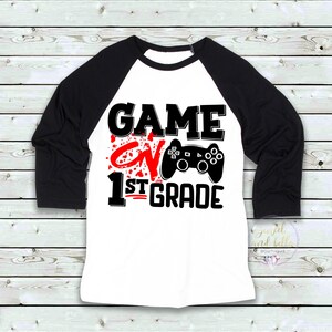Game On 1st Grade Raglan, Boys Back to School Shirt, Boys First Day of School Shirt, Boys 1st Grade Shirt, First Day 1st Grade Shirt