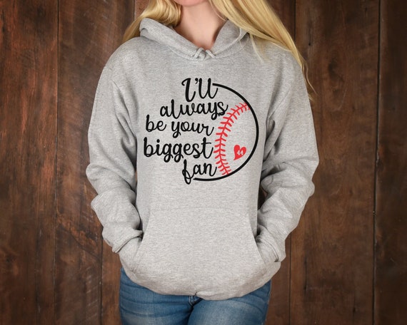 Custom Baseball Mom Hoodie, I'll Always Be Your Biggest Fan Hoodie