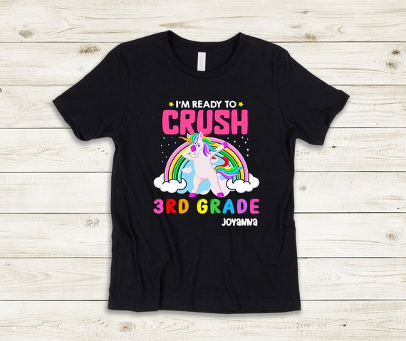 Ready to Crush 3rd Grade Shirt