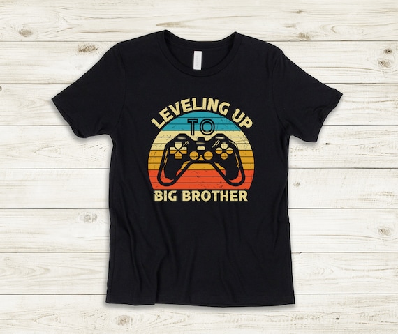Leveling Up to Big Brother Shirt
