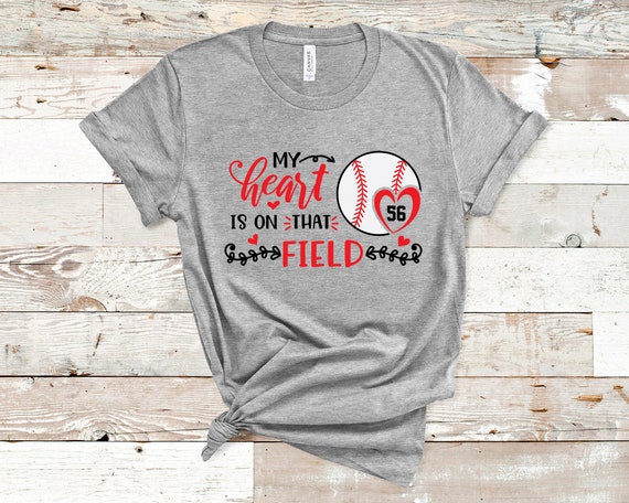 My Heart is on That Field, Personalized Baseball Mom Shirt