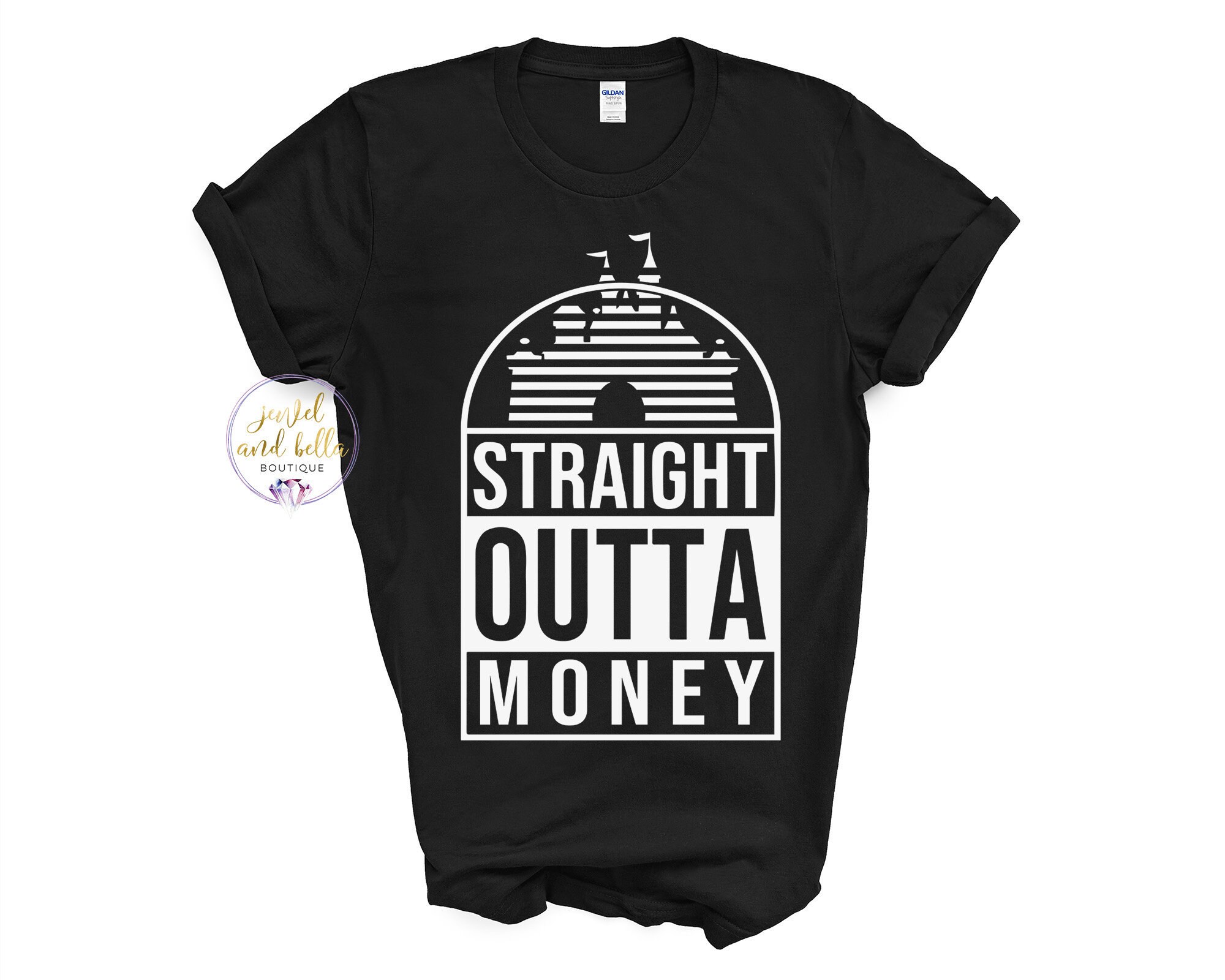 Straight Outta Money T-Shirt Straight Outta Money T-Shirt