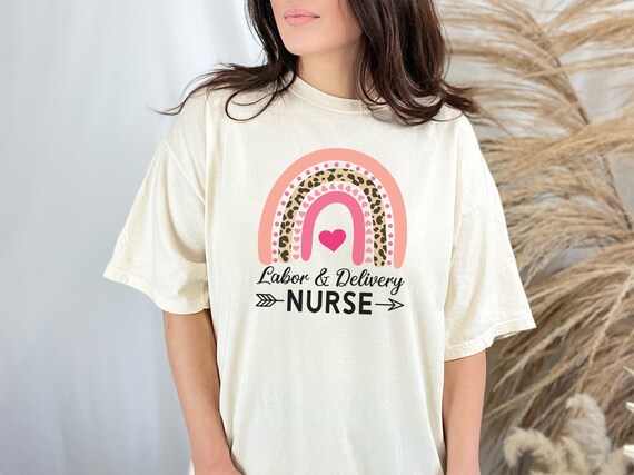 Labor and Delivery Nurse Shirt