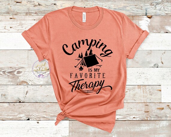 Camping is My Favorite Therapy Shirt